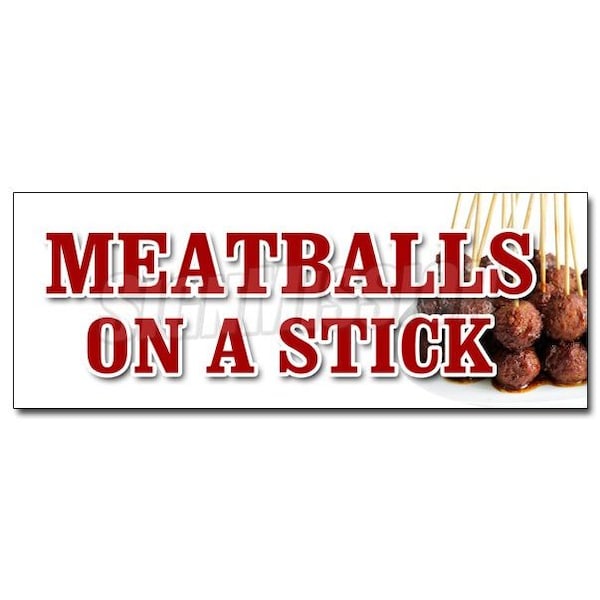 Signmission MEATBALLS ON A STICK DECAL sticker italian grilled snack meat balls food, D-12 Meatballs On A Stick D-12 Meatballs On A Stick - main